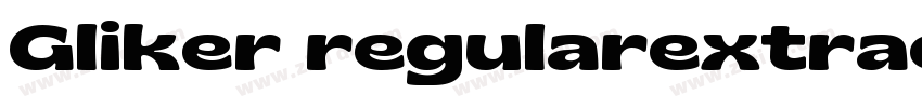 Gliker regularextrae字体转换